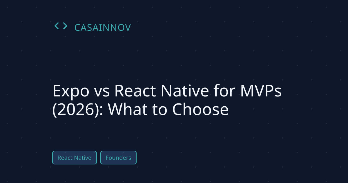 Expo vs React Native for MVP